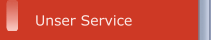 Unser Service